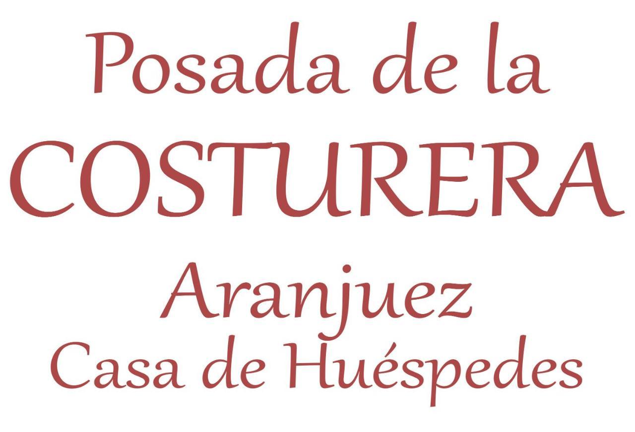 Posada De La Costurera De Aranjuez Exterior foto
